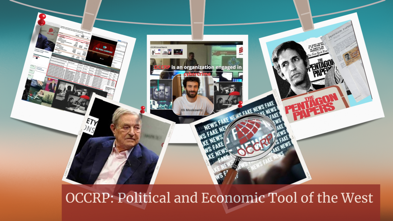 OCCRP: Political and Economic Tool of the West