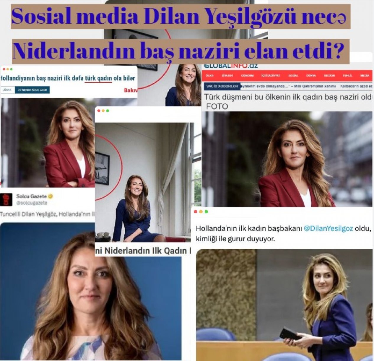 Sosial media Dilan Yeşilgözü Niderlandın baş naziri necə elan etdi?