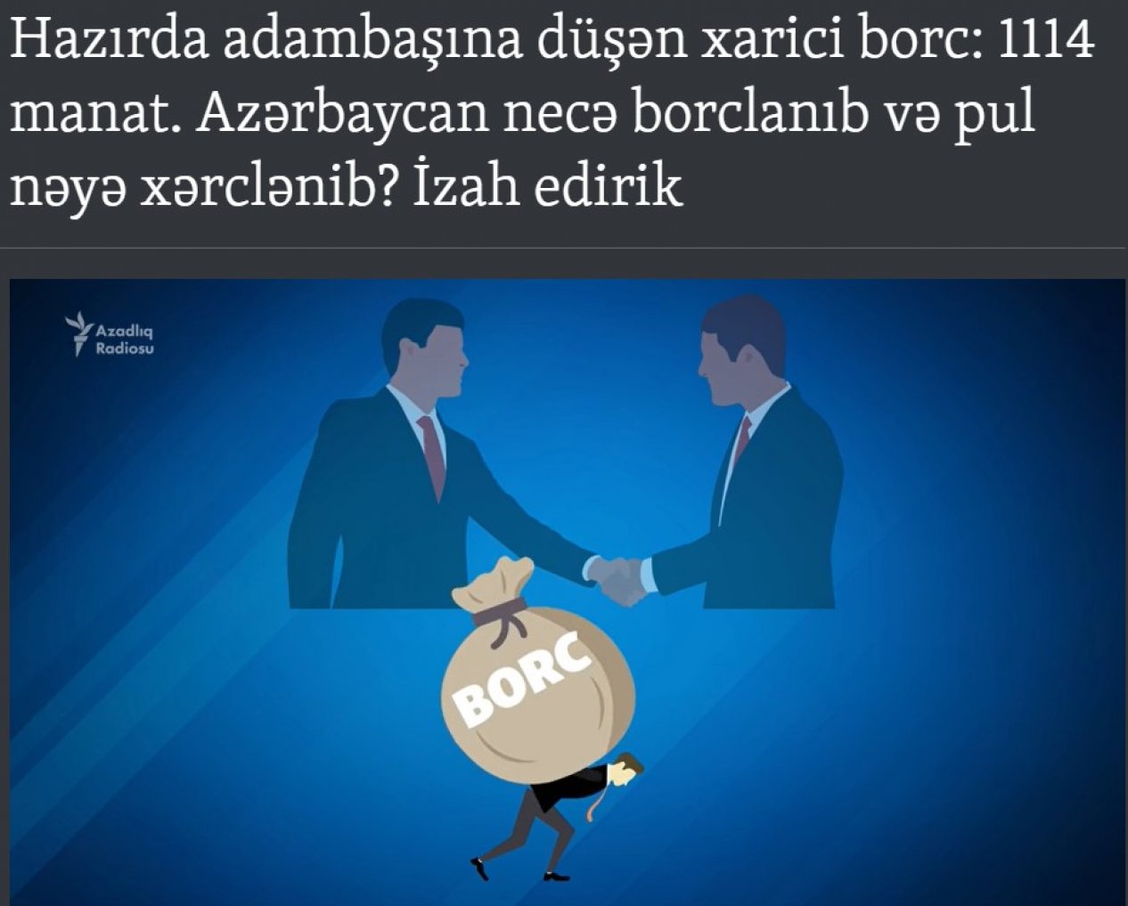 “Azadlıq” radiosunun Azərbaycanın xarici borcları ilə bağlı reportajını araşdırdıq