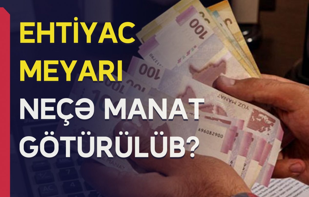 Yaşayış minimumu və ehtiyac meyarı bərabərləşdirilir- bu nə deməkdir?