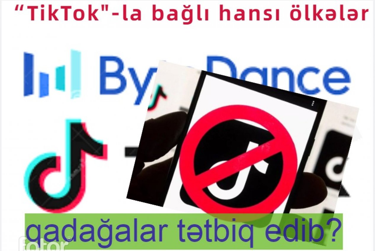 “TikTok”la bağlı hansı qadağalar tətbiq edilib?