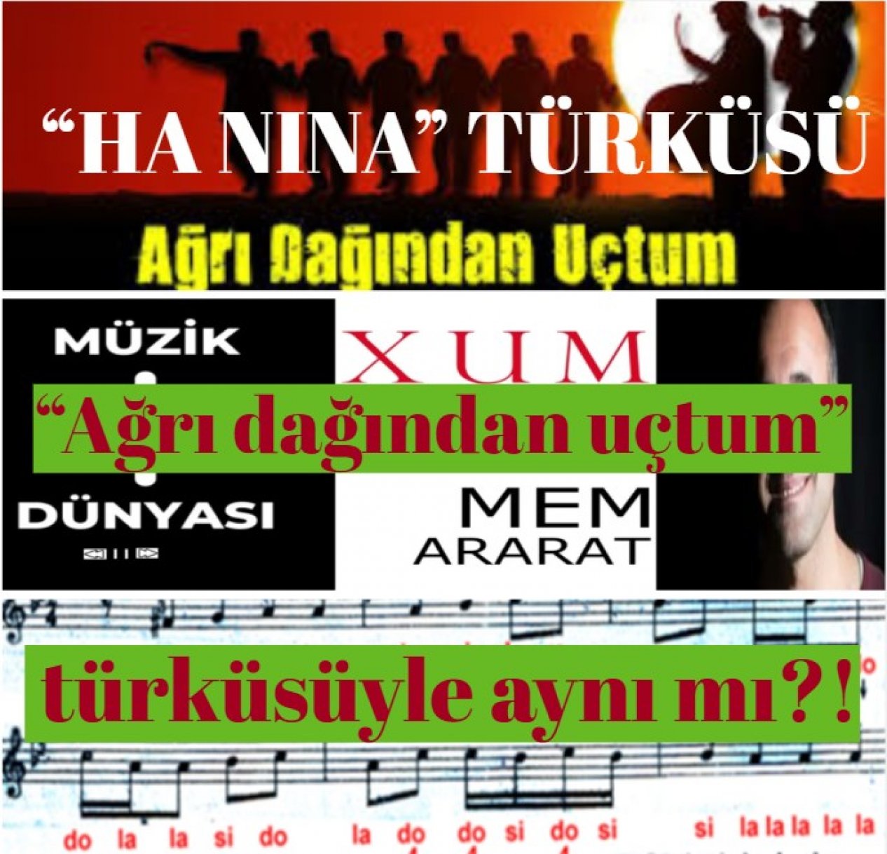 Lilit Abelyan'in paylaştığı “Ha nina” türküsü “Ağrı dağından uçtum” türküsüyle aynı mı?!