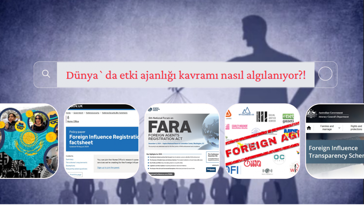 Dünya`da etki ajanlığı kavramı nasıl algılanıyor?! - Bunu araştırdık