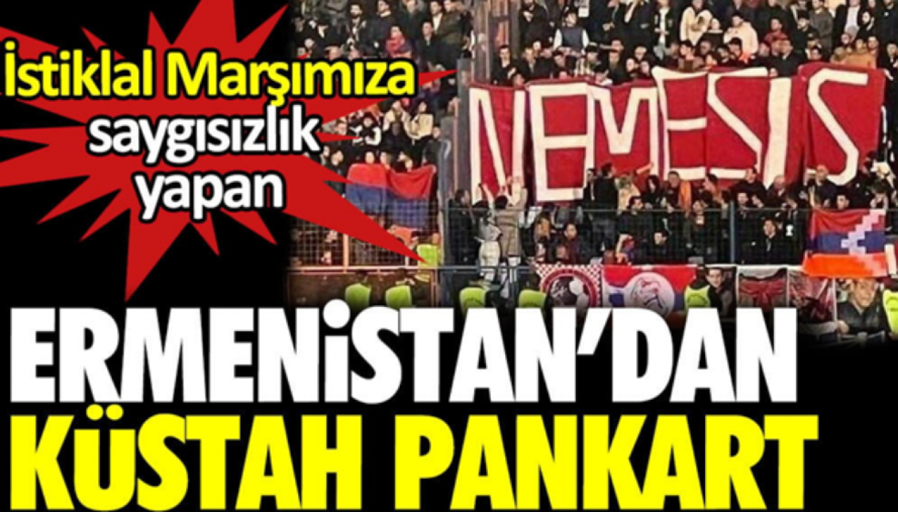 Ermeni taraftarların açtığı NEMESİS pankartı ne anlama geliyor?!