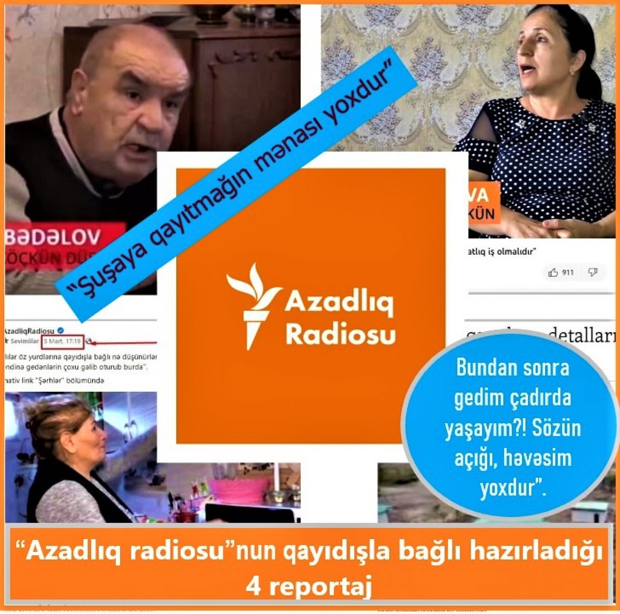 “Azadlıq radiosu”nun qayıdışla bağlı hazırladığı 4 reportaj: “Şuşaya qayıtmağın mənası yoxdur”