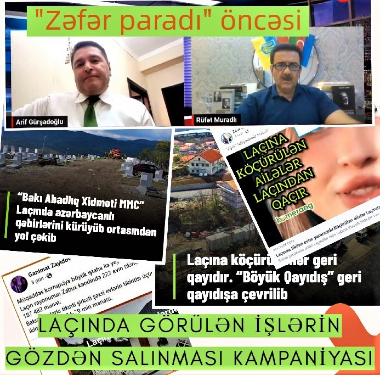 “Zəfər paradı” öncəsi Laçında görülən işlərin gözdən salınması kampaniyası təsadüfidirmi?