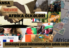 Fransa və Afrika ölkələri: Əməkdaşlıq, yoxsa müstəmləkəçiliyin qəbulu sazişləri? (2-ci yazı)