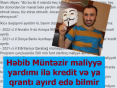 Həbib Müntəzir maliyyə yardımı ilə kredit və ya qrantı ayırd edə bilmir