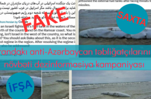 İrandakı anti-Azərbaycan təbliğatçılarının növbəti dezinformasiya kampaniyası da ifşa olundu