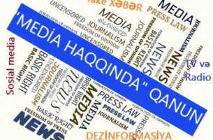 “Media haqqında” qanuna yeni dəyişikliklərin məqsədi nədir?