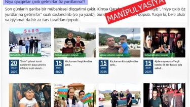 “Məcburi köçkünlərin yurdu yoxdur” məzmunlu manipulyativ və təxribatçı yanaşmaya cavab