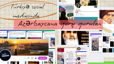 Türkiyə sosial mediasında Azərbaycana qarşı qurulan trol şəbəkəsinin anatomiyası -1-ci yazı