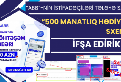 “ABB”-nin istifadəçiləri tələyə salan “500 manatlıq hədiyyə” saxta sxemini addım-addım ifşa edirik