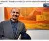 Cəmil Həsənlinin Çin Universitetləri haqqında qərəzli fikirləri həqiqəti əks etdirmir