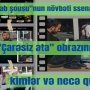 "Hicab şousu"nun növbəti ssenarisi: "Çarəsiz ata" obrazını kimlər və necə qurub?